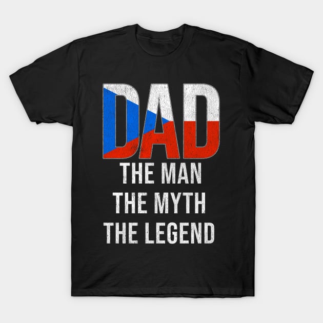 Czech Dad The Man The Myth The Legend - Gift for Czech Dad With Roots From Czech T-Shirt by Country Flags